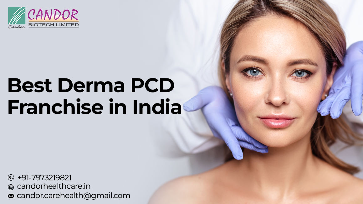 Best Derma PCD Franchise in India